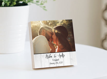 Personalized Engagement Photo 4" or 6" - Custom Engagement Photo Block, Wedding Photo Frame, Newly Engaged Gift for Couple -Engagement Frame