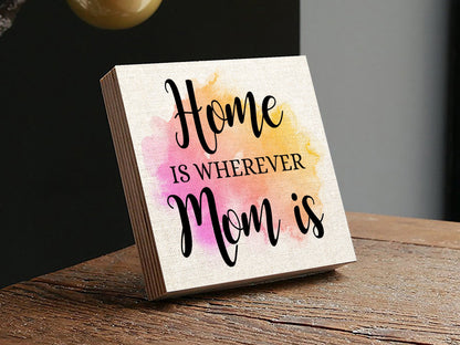 Home is where the Mom is - Mother's Day Gift - 4" or 6" Personalized Photo Block - New Mom Gift - New Family Photo Gift For Mom - Mommy Gift - Shiner Photo