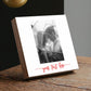 Personalized Polaroid Style Photo Block - 4" or 6" w/ Handwritten Card - Long Distance Relationship Gift - Boyfriend Gift - Gift For Her