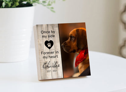 Personalized Pet Memorial "Once By My Side"- 4" or 6" Photo Block w/ Handwritten Card - Dog Memorial Frame - Dog Remembrance Gift