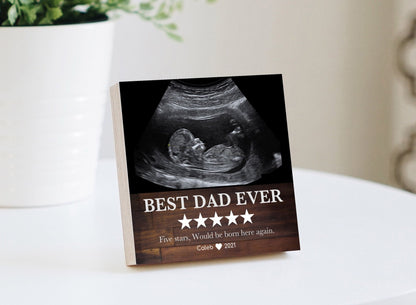 Personalized Ultrasound Frame - Best Dad Ever Gift - 4" or 6" Photo Block w/ Handwritten Card - Fathers Day Gift from Daughter or SonShinerDecor