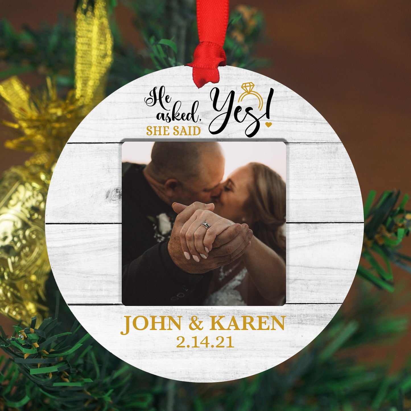 Personalized Engaged Ornament - Custom Photo Ornament - 4" or 6" - Christmas Ornament - Couple Wedding Gift - He Asked, He Said Yes!