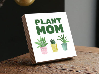 Plant Mom Gift - 4" or 6" Photo Block - Best Friend Gift - Plant Mom Gift Box - Plant Mom Decor - Funny Birthday Gift - Shiner Photo
